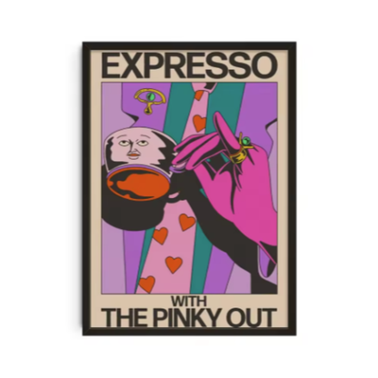 EXPRESSO WITH THE PINCKY OUT graphic