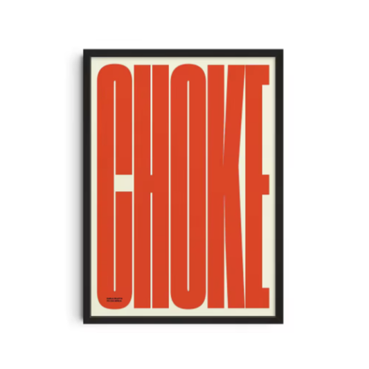 CHOKE graphic